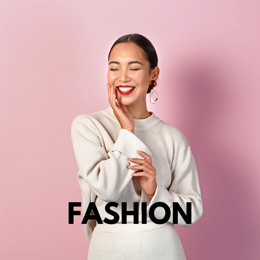 Fashion
